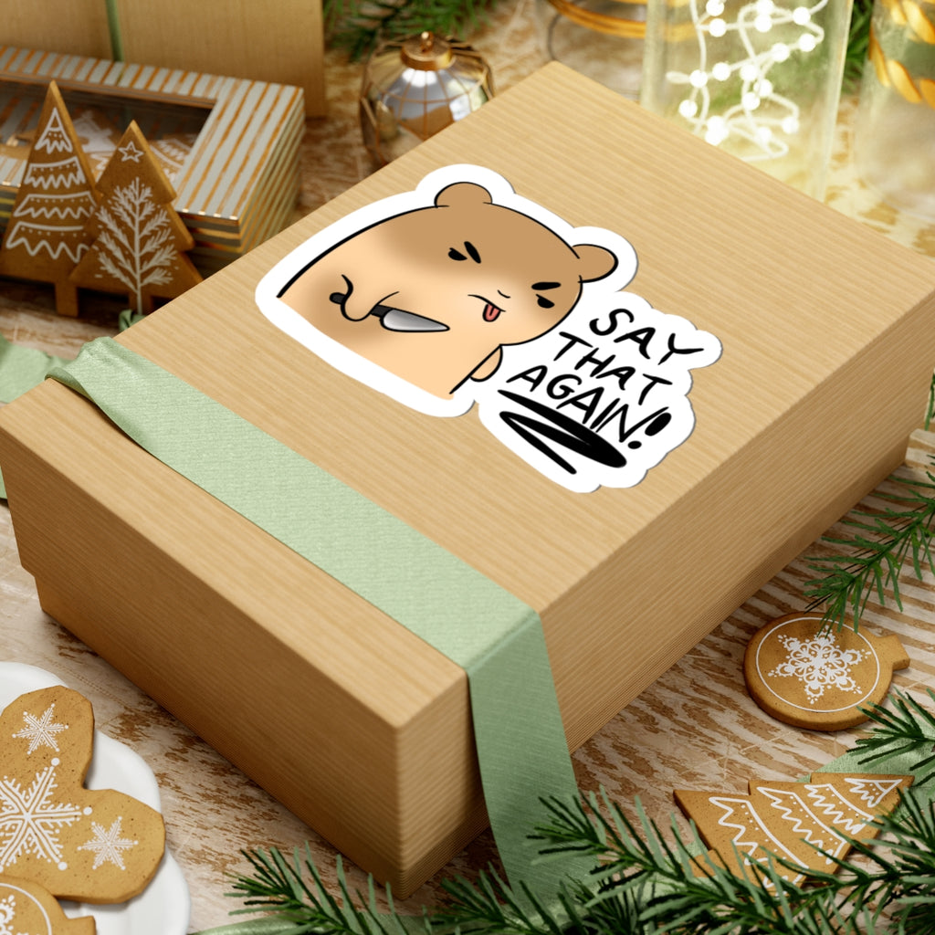 Angry Hamster 'Say That Again' Kiss-Cut Sticker
