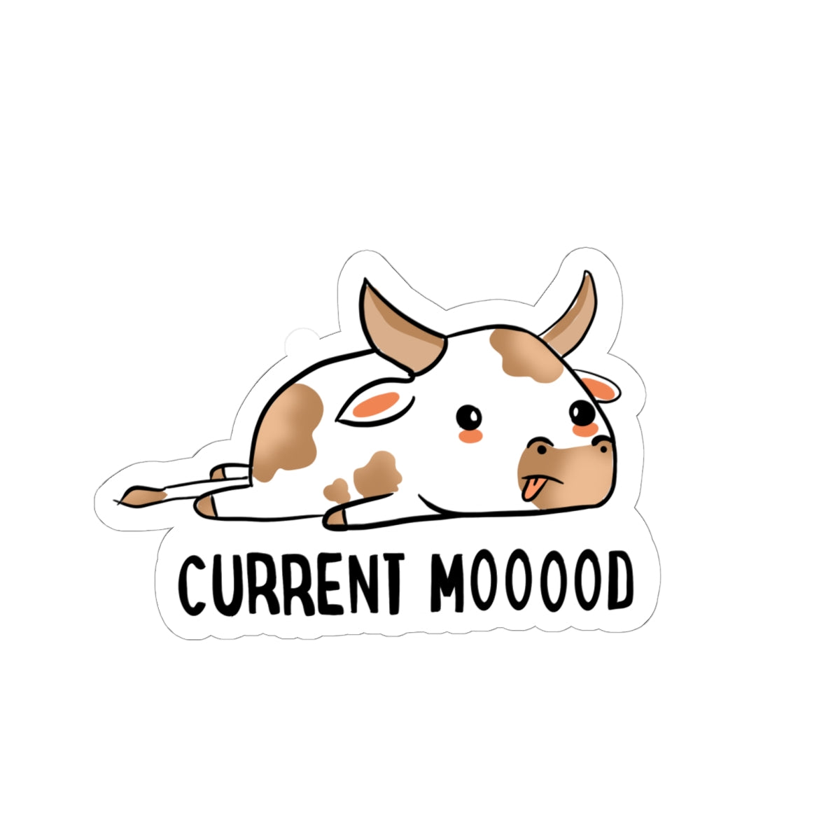 Cute Lazy Cow Sticker — "Current Mooood" Kiss-Cut Vinyl Sticker